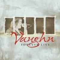 Danny Vaughn : Forever Live Danny Vaughn : Forever Live